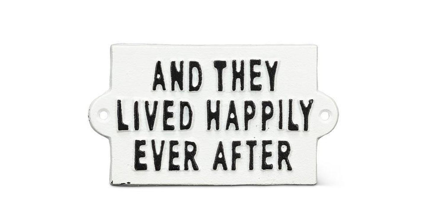 And They Lived...Sign