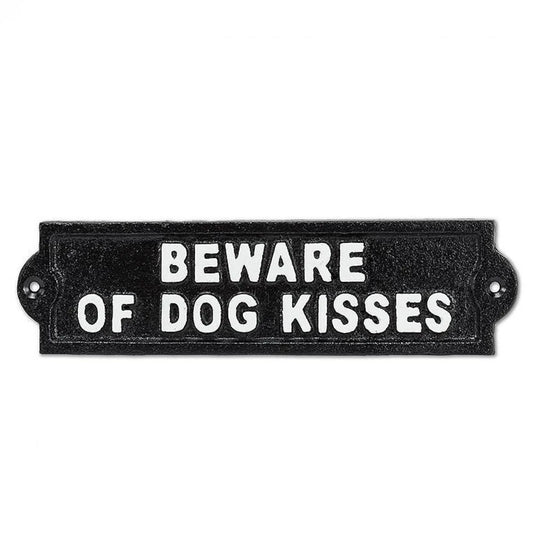 Beware of Dog Kisses